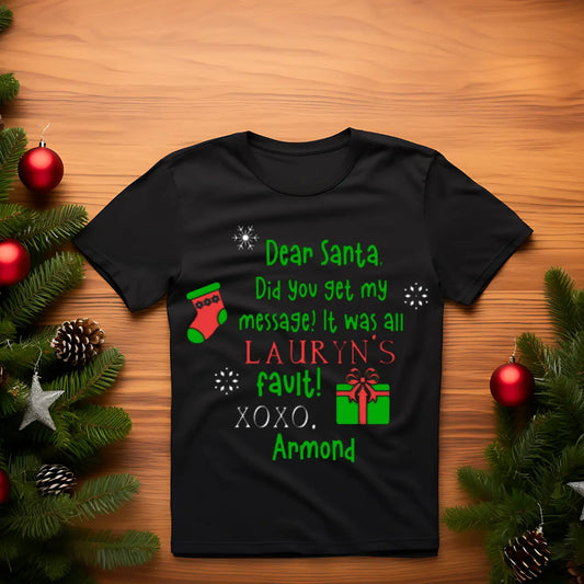 "Dear Santa" Letter Blame Tee KolorfulKidzCustoms