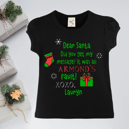 "Dear Santa" Letter Blame Tee KolorfulKidzCustoms